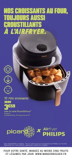 Aperçu Picard Nos croissants au four toujours réussis, croustillants à l'Airfryer Philips valable à partir du 13/10/2025