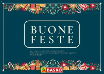 Anteprima Basko Buone feste catalogo valida dal 24/11/2025