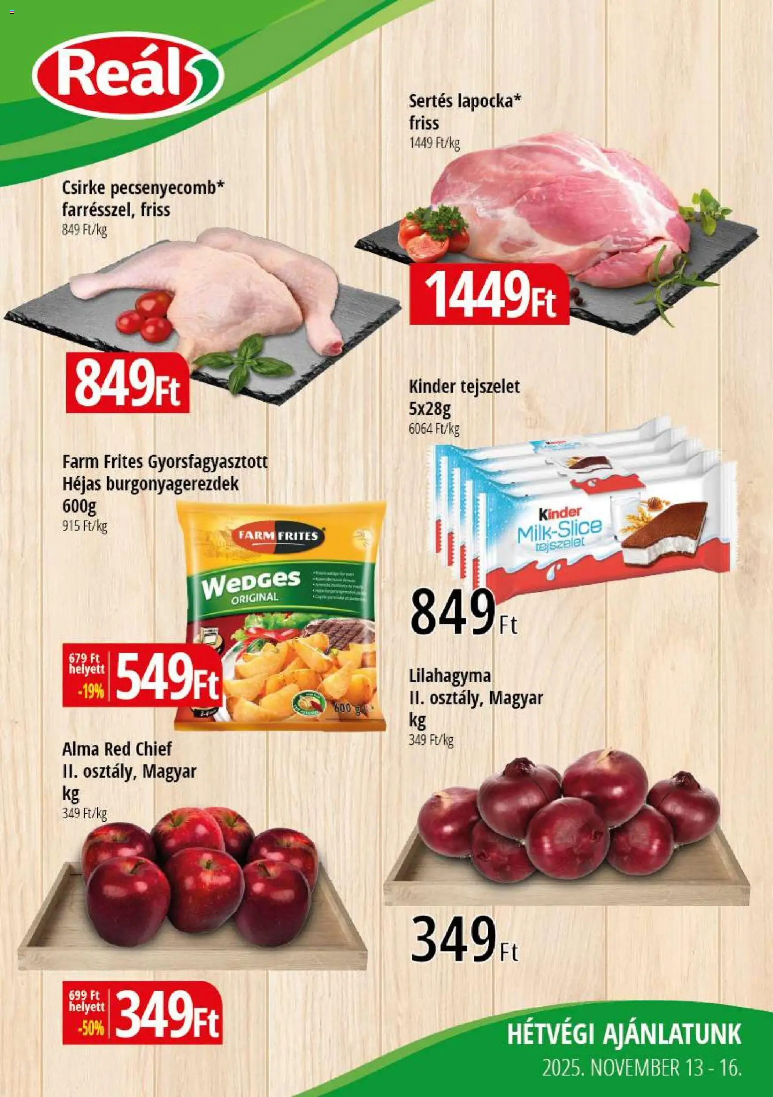 Reál Bevásárló hétvége - Kisalföld - 1oldal - érvényes 2025.11.13.-tól