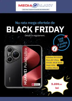 Media Galaxy Black Friday valabil de la 30.10.2025