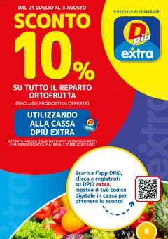 Anteprima D Più Sconto 10% catalogo valida dal 21/07/2025