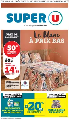 Aperçu Super U - Le blanc valable à partir du 27/12/2025