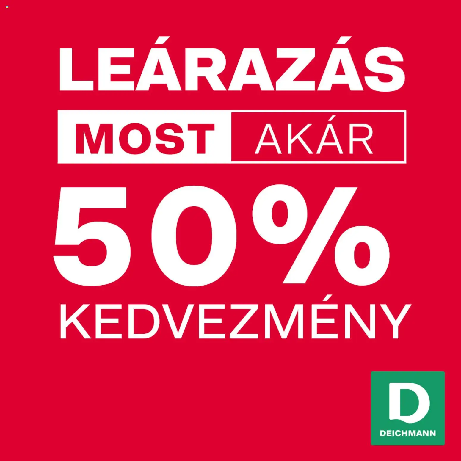 Deichmann Akciós újság - 1oldal - érvényes 2025.12.09.-tól
