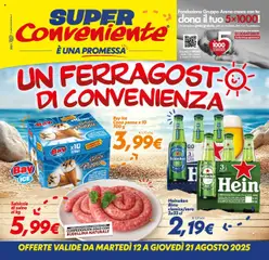 Anteprima Volantino SuperConveniente	 valida dal 12/08/2025