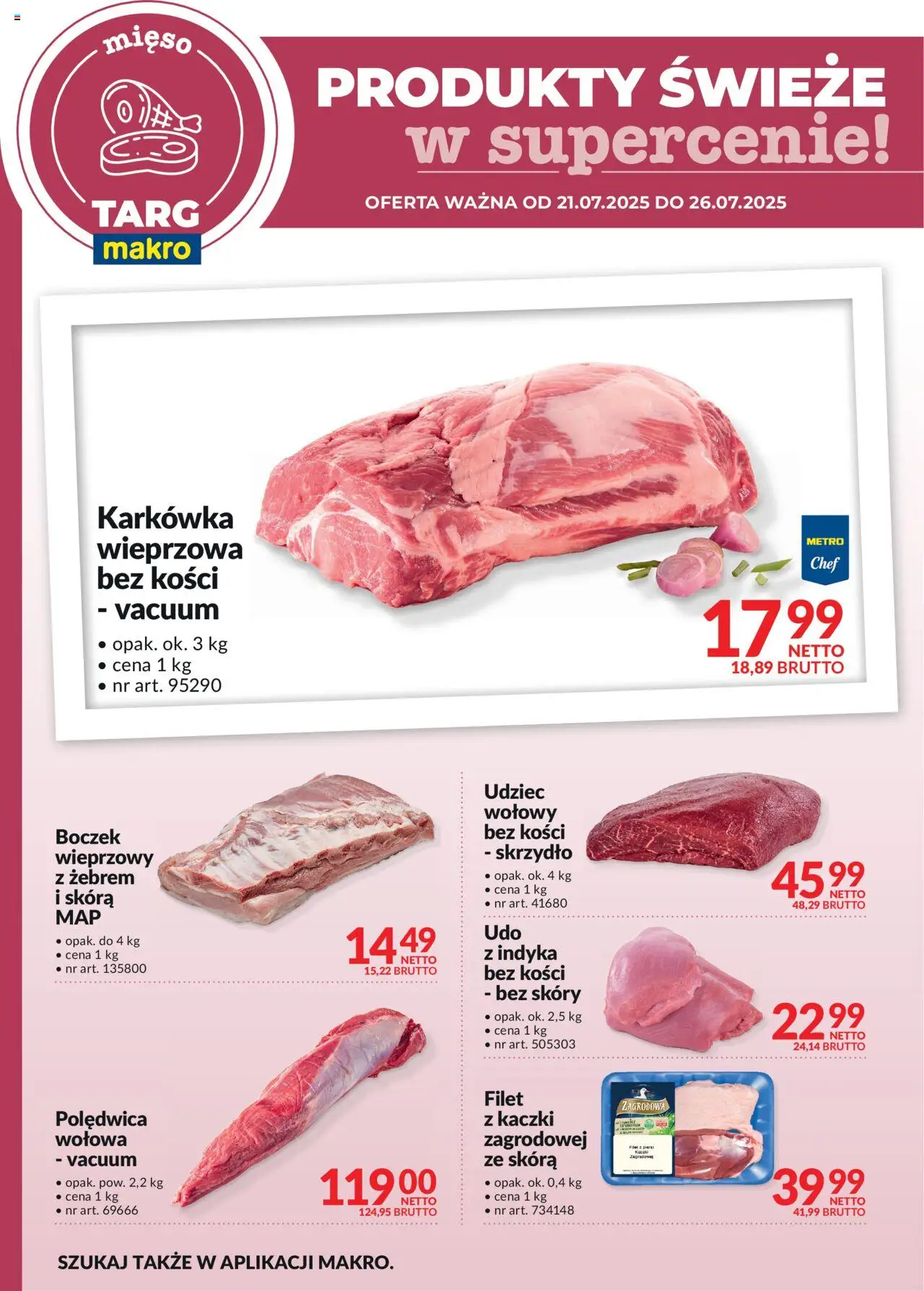 Makro Gazetka - Produkty świeże w supercenie - strona 1- ważny od 21.07.2025