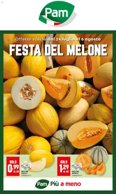 Anteprima PAM Festa del melone catalogo valida dal 24/07/2025