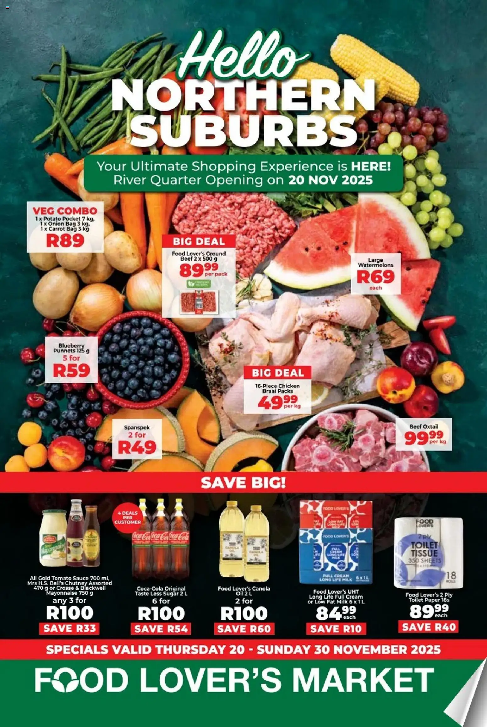 Food Lover's Market - River Quarter Store Opening Deals  - page 1- valid from 20/11/2025