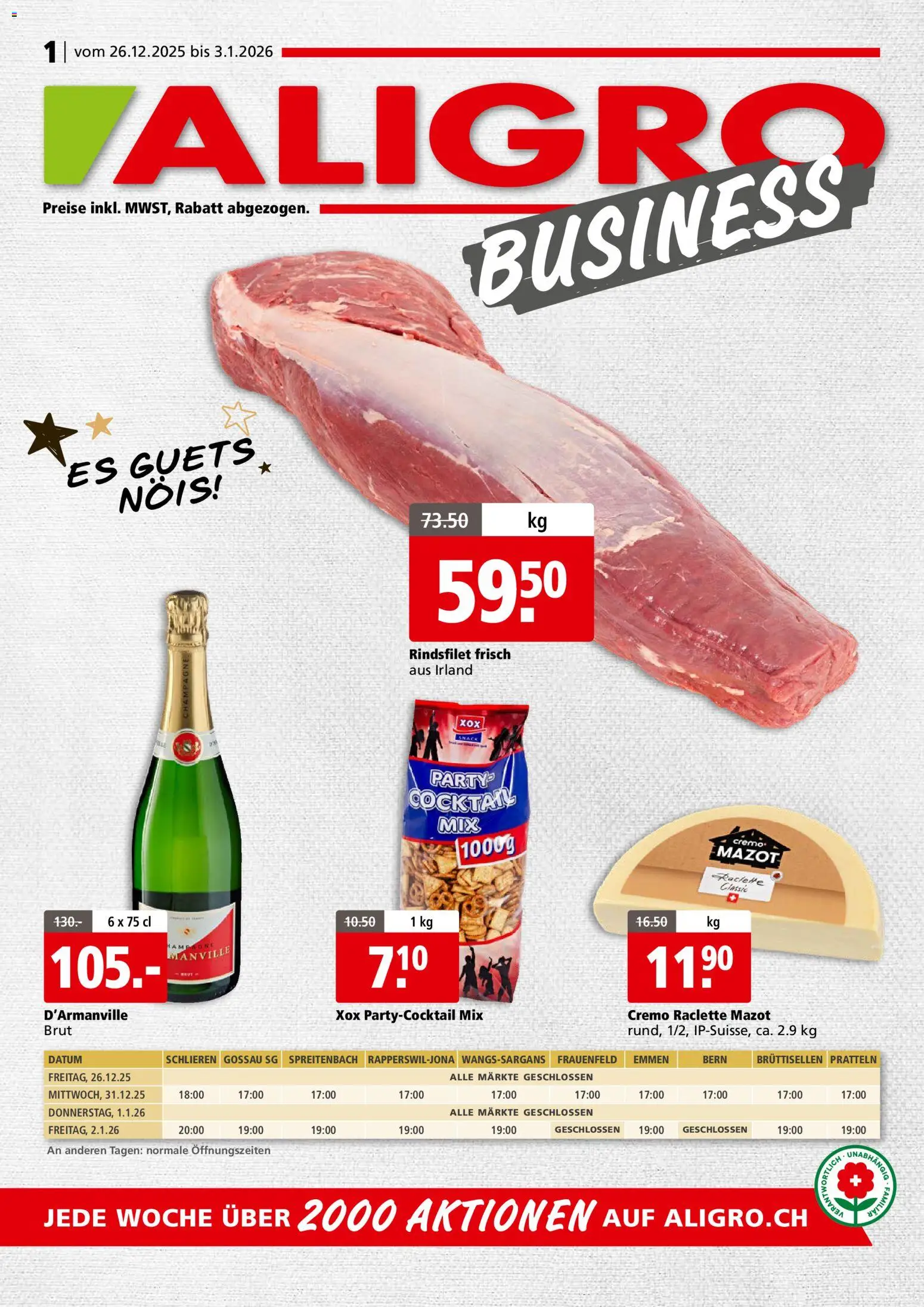 Aligro Aktionen Business Schlieren, Gossau SG, Frauenfeld, Rapperswil-Jona, Sargans, Bern, Brüttisellen, Pratteln, Emmen, Spreitenbach - Seite 1- gültig ab 26.12.2025