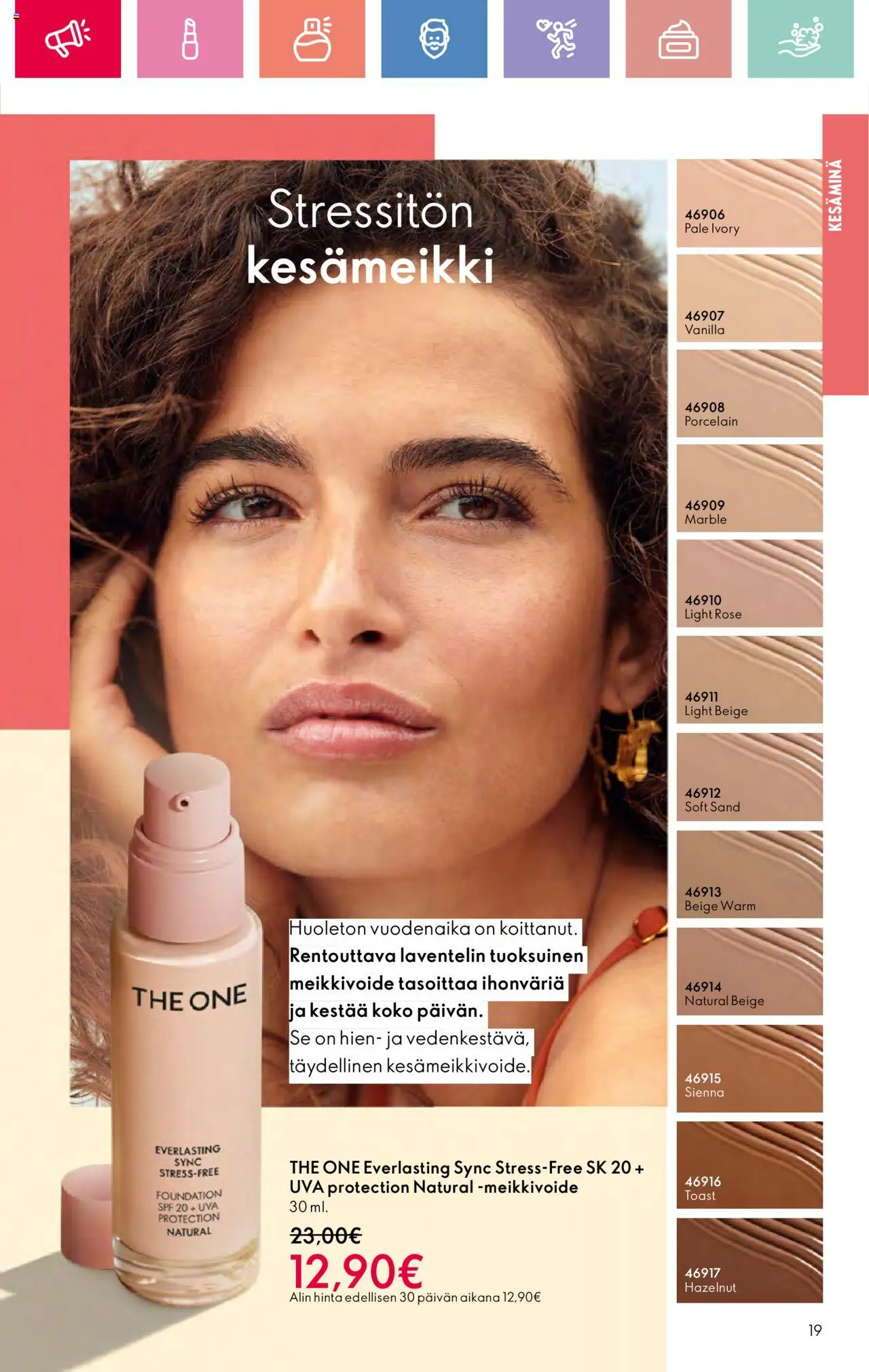Oriflame Esite 10 - sivu 19- voimassa alkaen 13/07/2025