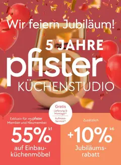 Vorschau Pfister Aktionen 5 Jahre Küchenstudio gültig ab 11.09.2025