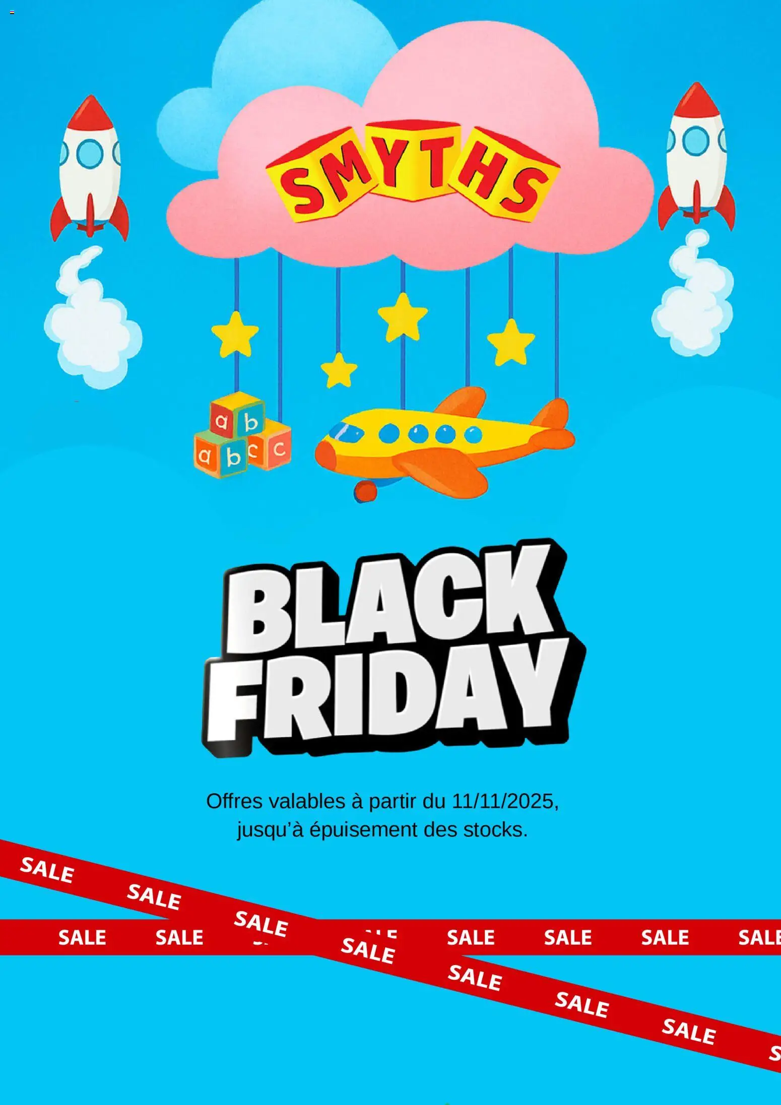 Smyths Toys Black Friday - page 1 - valable à partir du 11/11/2025