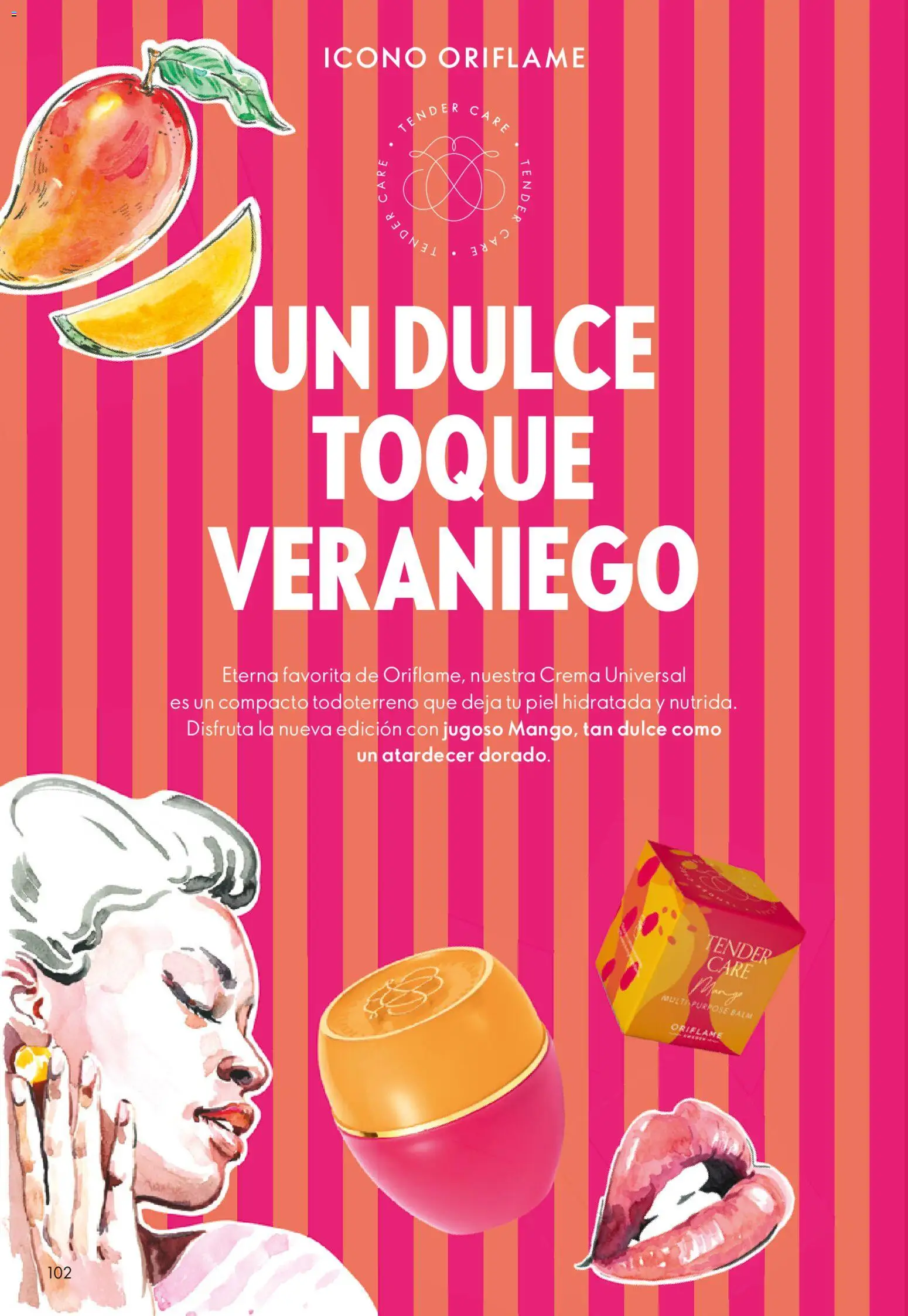Oriflame - Catálogo Campaña 6 - Página de 102 - Válido desde 22/04/2026
