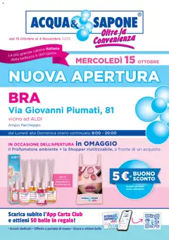 Anteprima Acqua e Sapone Nuova Apertura - Bra catalogo valida dal 15/10/2025