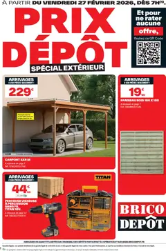 Aperçu Brico Dépôt catalogue valable à partir du 27/02/2026