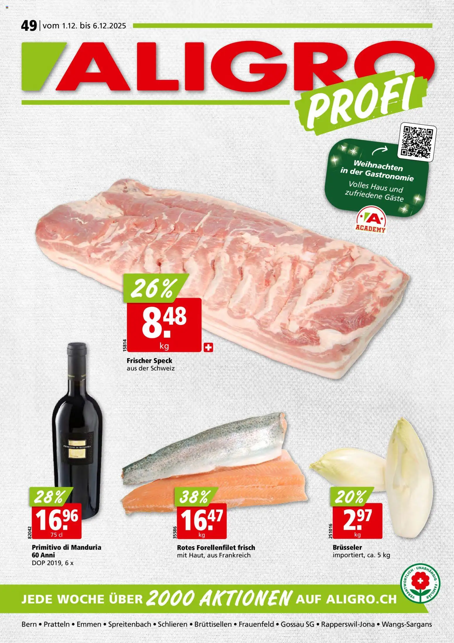 Aligro Aktionen Schlieren, Gossau SG, Frauenfeld, Rapperswil-Jona, Sargans, Bern, Brüttisellen, Pratteln, Emmen, Spreitenbach - Seite 1- gültig ab 01.12.2025