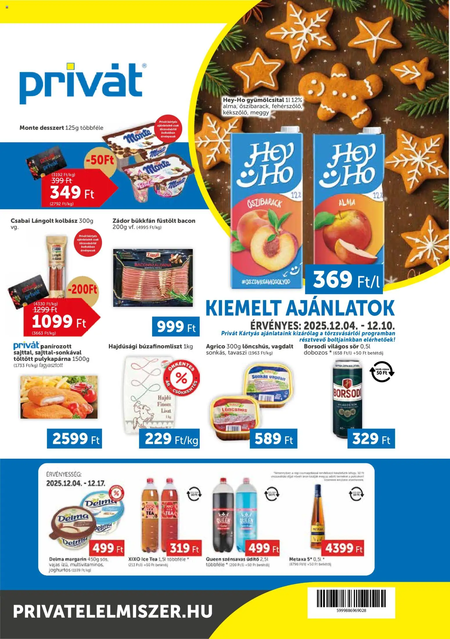 PRIVÁT Akciós újság - 1oldal - érvényes 2025.12.04.-tól