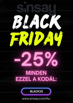 Előnézet Sinsay Black Friday érvényes 2025.11.27.-tól