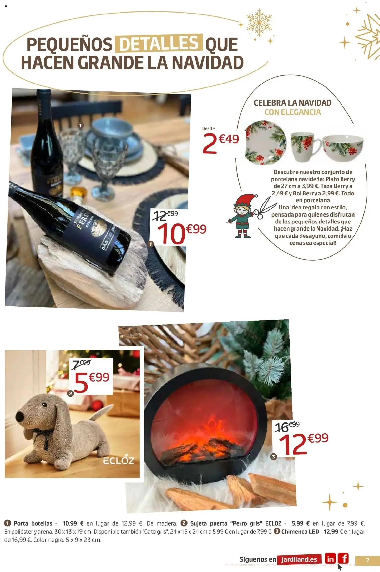 Jardiland - DEJA QUE LA MAGIA TE ENVUELVA, ¡ ES NAVIDAD ! - Página de 7 - Válido desde 19/11/2025
