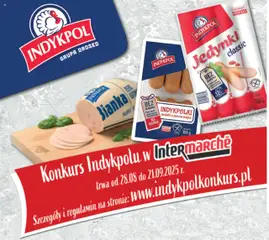Podgląd Intermarche Konkurs - Indykpolu w Intermarche ważny od 28.08.2025