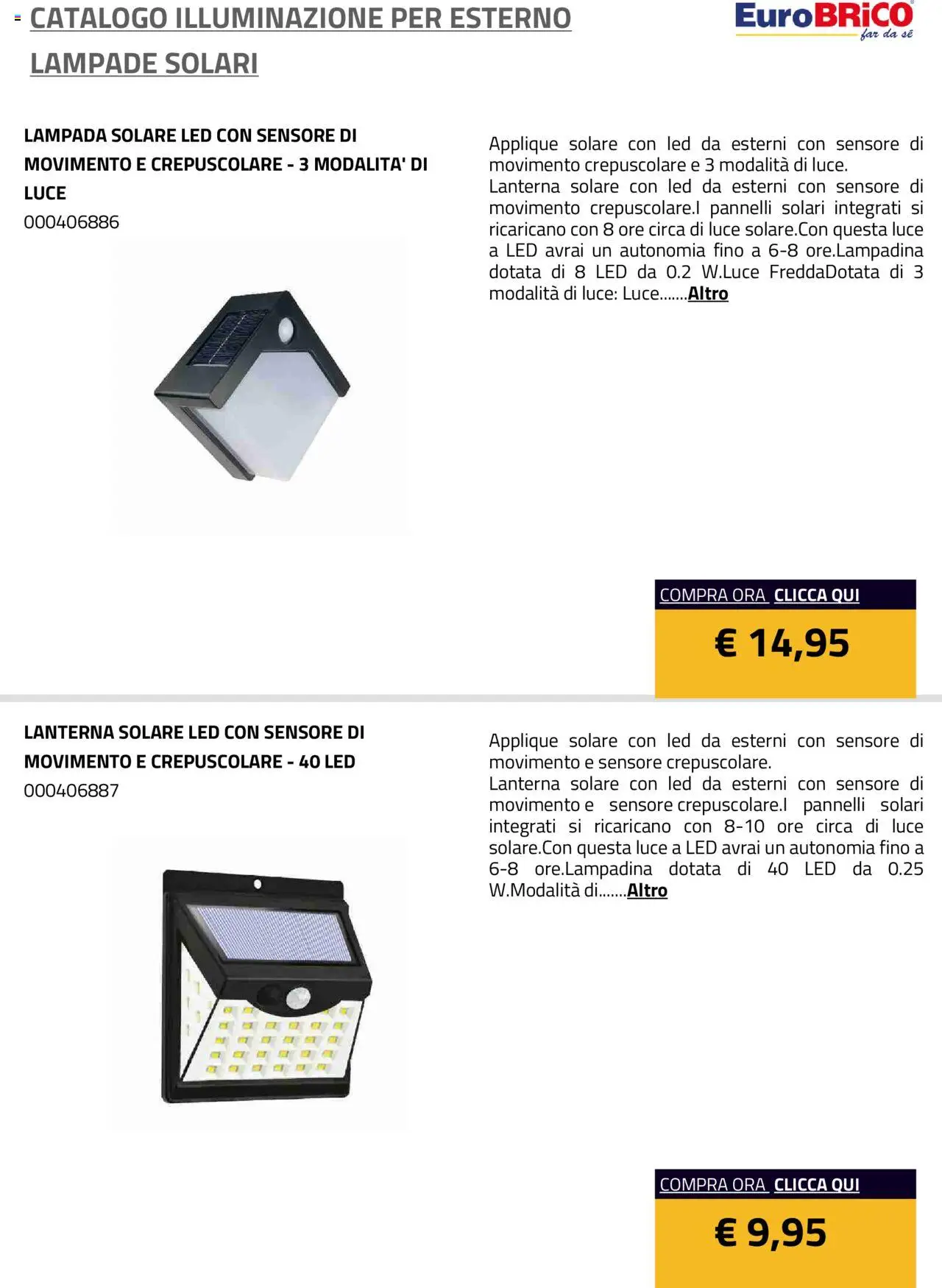 Eurobrico Illuminazione da esterno Lampade Solari catalogo - pagina 21 - valido dal 23/07/2025