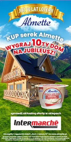 Podgląd Intermarche Konkurs - Loteria Almette ważny od 14.07.2025