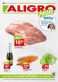 Vorschau Aligro Aktionen Schlieren, Gossau SG, Frauenfeld, Rapperswil-Jona, Sargans, Bern, Brüttisellen, Pratteln, Emmen, Spreitenbach gültig ab 17.11.2025