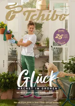 Vorschau Tchibo aktionen Glück wächst im Grünen gültig ab 07.04.2026