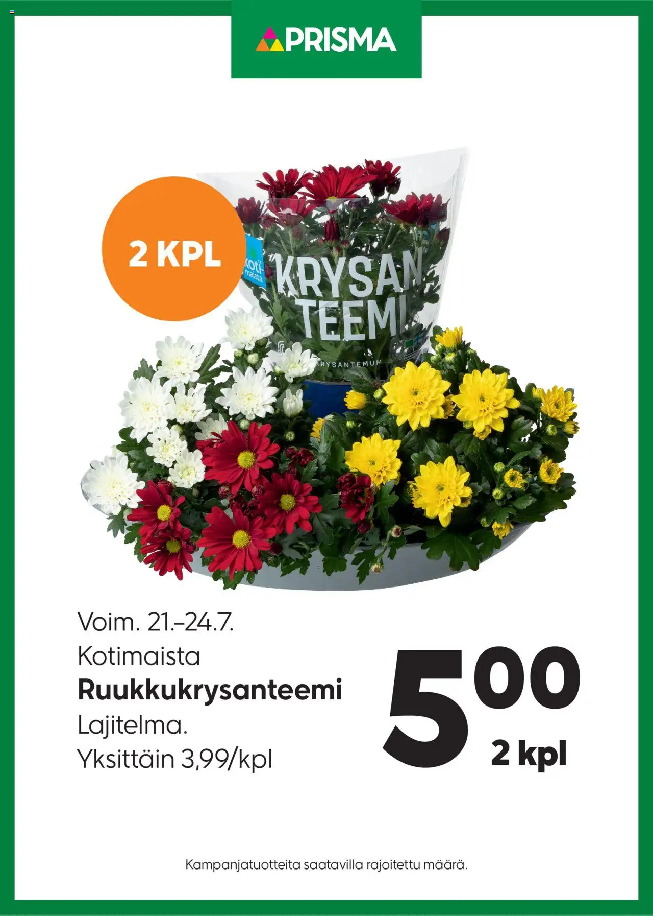 Prisma tarjoukset Ruukkukrysanteemi - sivu 1- voimassa alkaen 21/07/2025