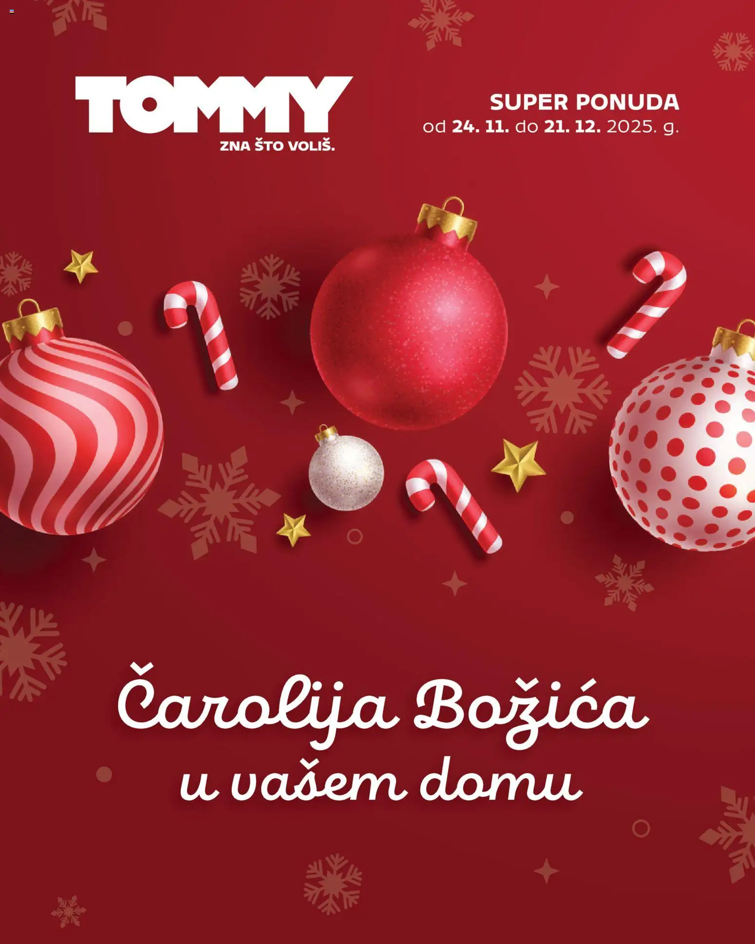 Tommy - Super ponuda božićnih ukrasa - stranica 1- važeći od 24.11.2025
