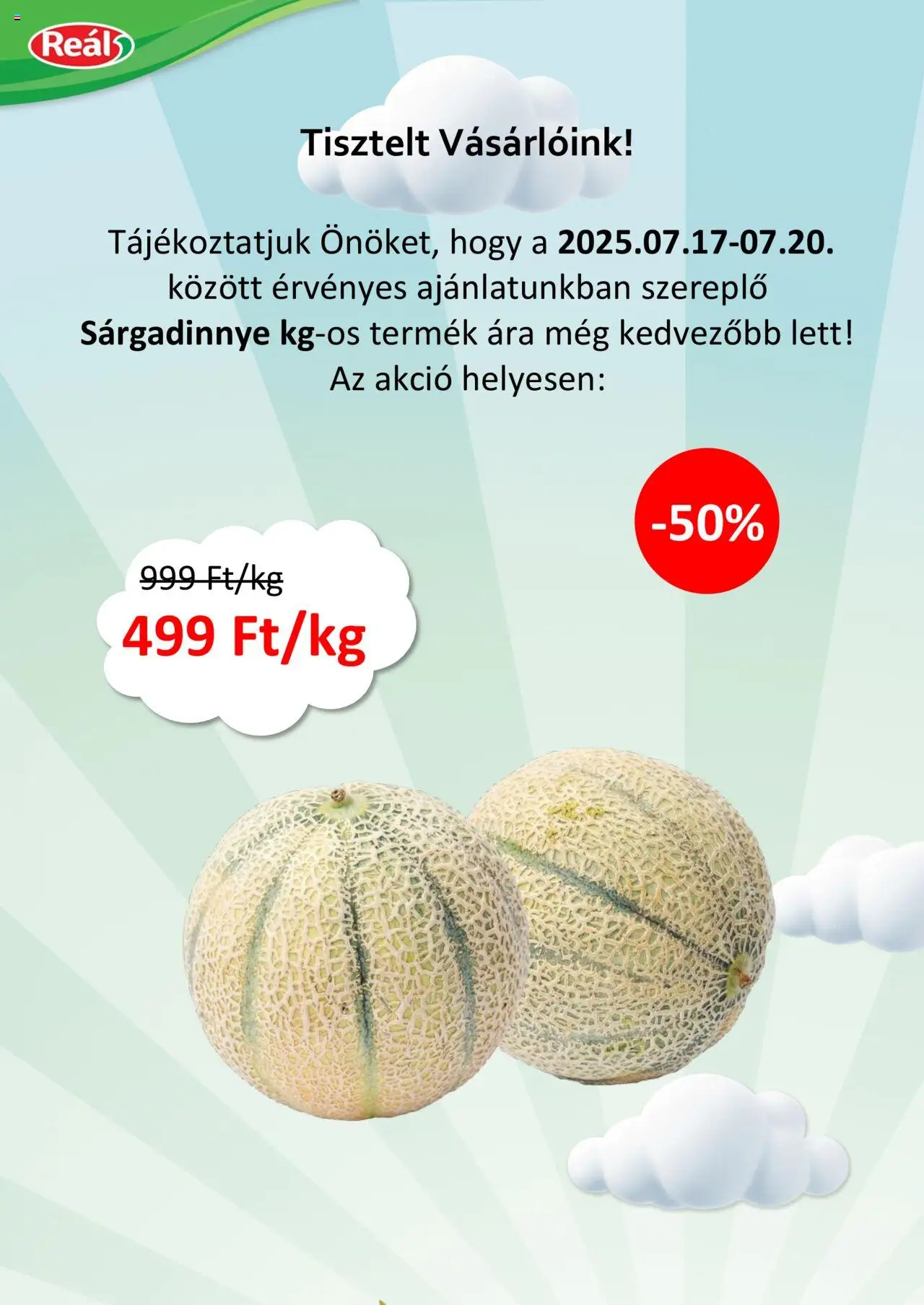 Reál Bevásárló hétvége - Pest megye - 1oldal - érvényes 2025.07.17.-tól