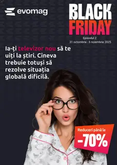 evoMag Black Friday valabil de la 31.10.2025
