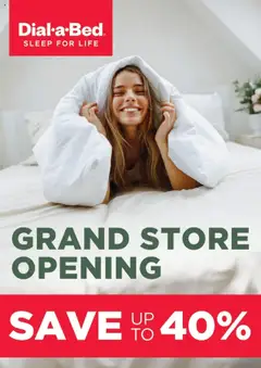 Preview Dial-a-Bed - Parklands Grands Opening Catalogue valid from 24/09/2025