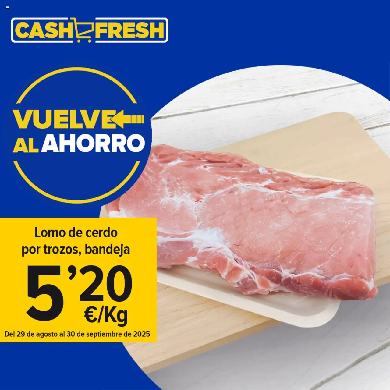 Cash Fresh folleto - Página de 1 - Válido desde 29/08/2025