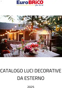 Anteprima Eurobrico Luci Decorative da Esterno catalogo valida dal 23/07/2025