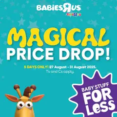 Preview Babies R Us Magical Price Drop! valid from 27/08/2025