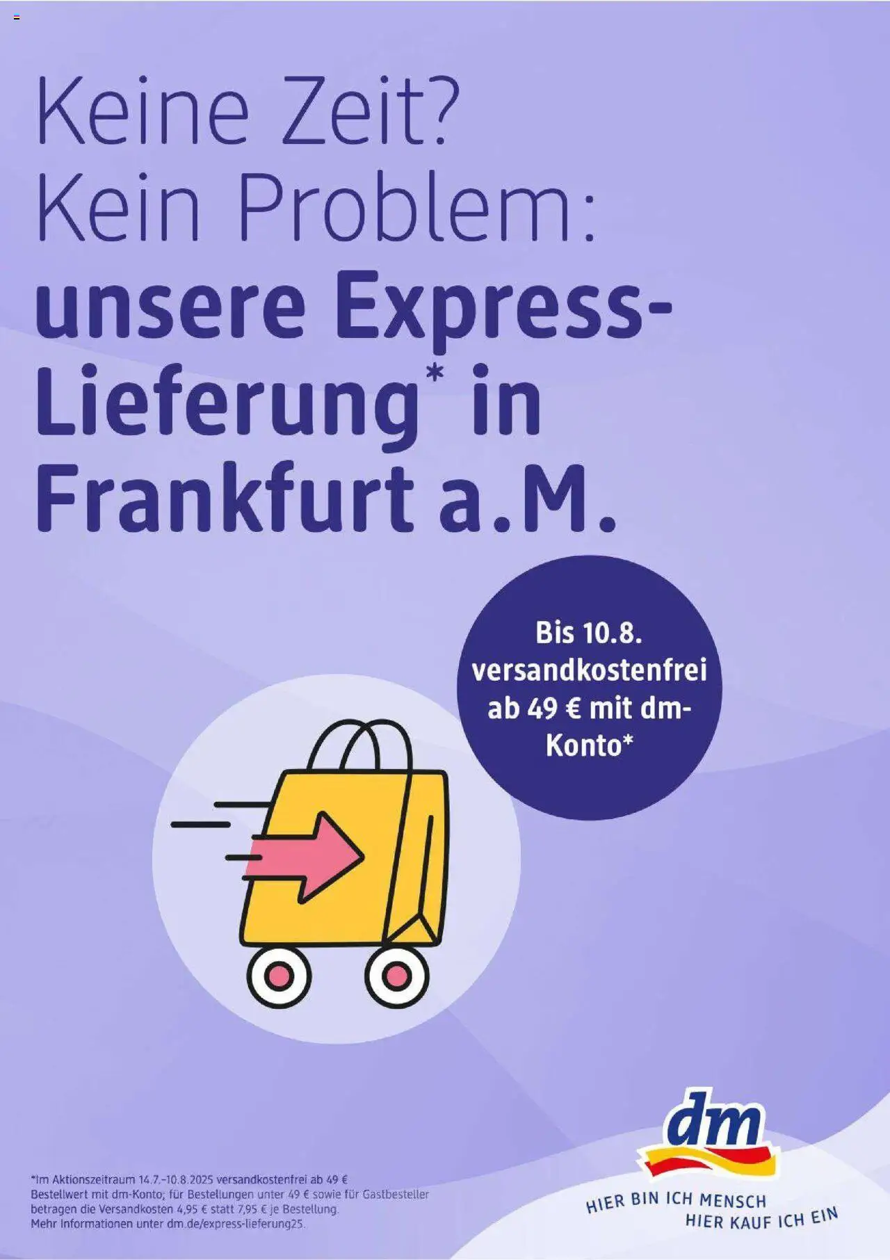 dm drogerie - dm: Unsere Express-Lieferung in Frankfurt a. M.! - Seite 1 - gültig ab 14.07.2025