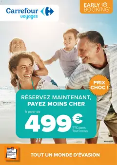 Aperçu Carrefour Reservez tôt vos vacances d’ete ! valable à partir du 05/01/2026