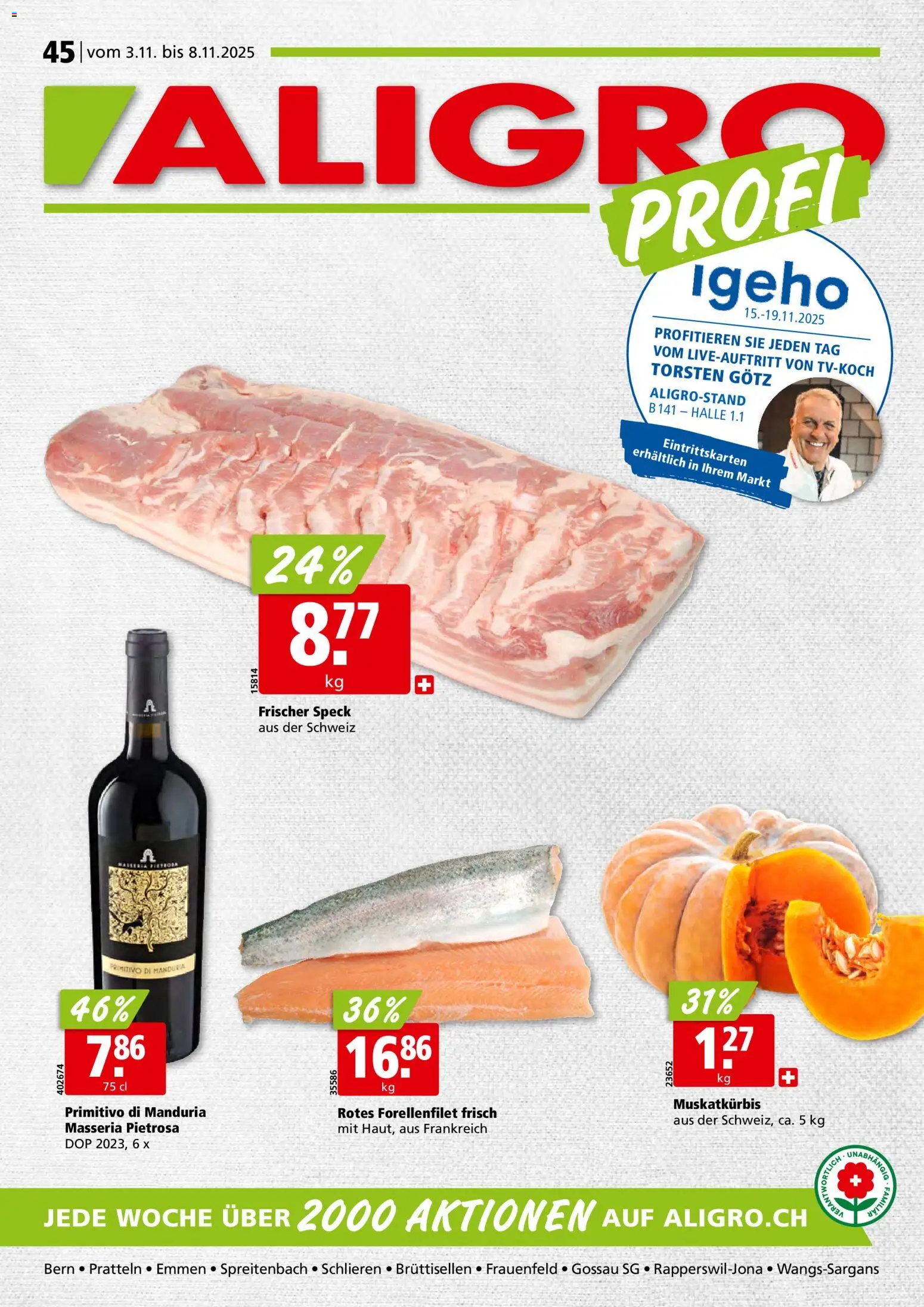 Aligro Aktionen Schlieren, Gossau SG, Frauenfeld, Rapperswil-Jona, Sargans, Bern, Brüttisellen, Pratteln, Emmen, Spreitenbach - Seite 1- gültig ab 03.11.2025