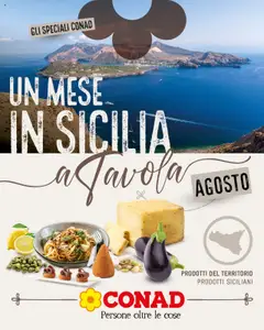 Anteprima Conad Un Mese In Sicilia catalogo valida dal 30/07/2025