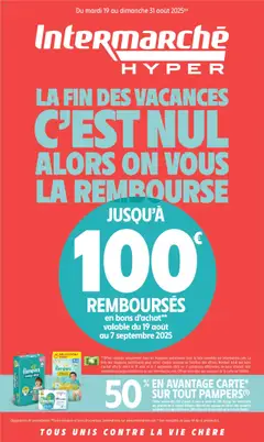 Aperçu Intermarché - Jusqu’à 100€ remboursés en bons d’achats valable à partir du 19/08/2025