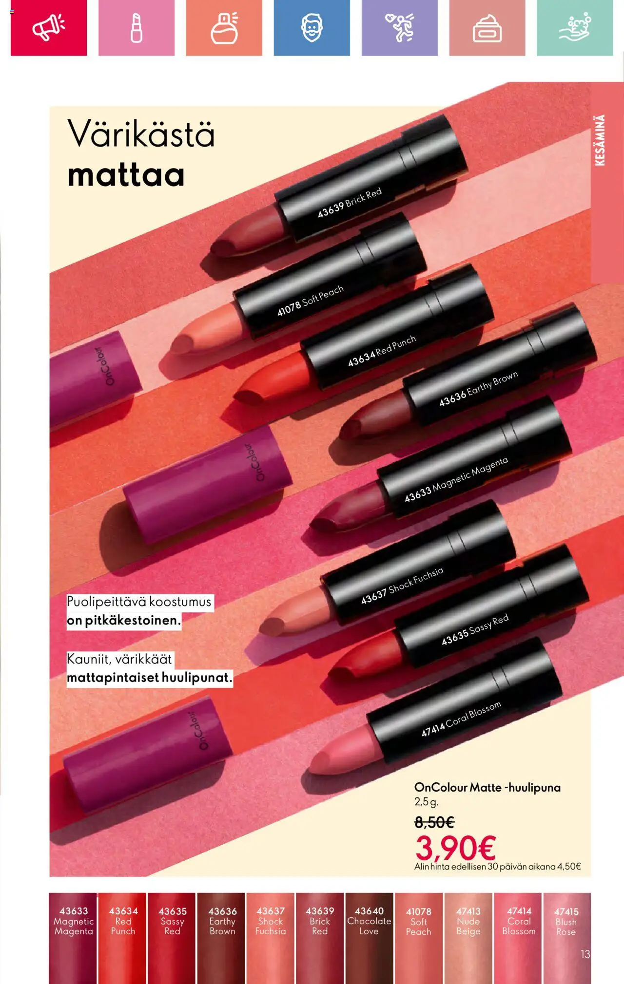 Oriflame Esite 10 - sivu 13- voimassa alkaen 13/07/2025