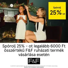Előnézet F&F akció katalógus érvényes 2025.11.13.-tól