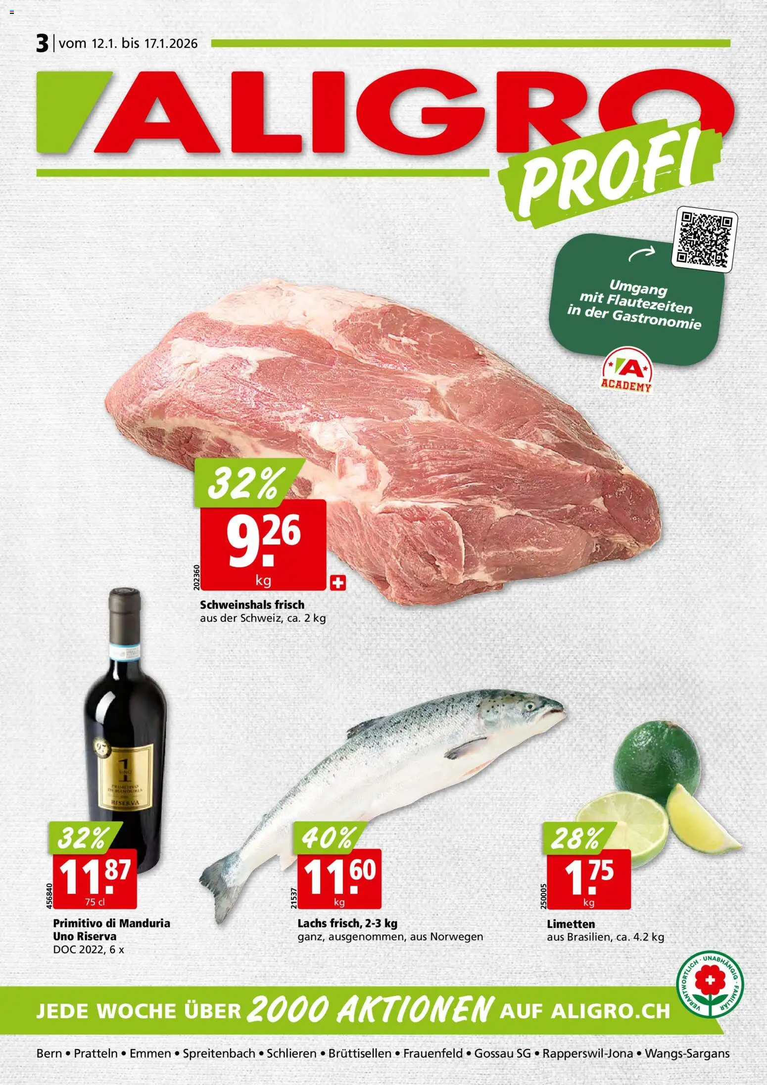 Aligro Aktionen Schlieren, Gossau SG, Frauenfeld, Rapperswil-Jona, Sargans, Bern, Brüttisellen, Pratteln, Emmen, Spreitenbach - Seite 1- gültig ab 12.01.2026