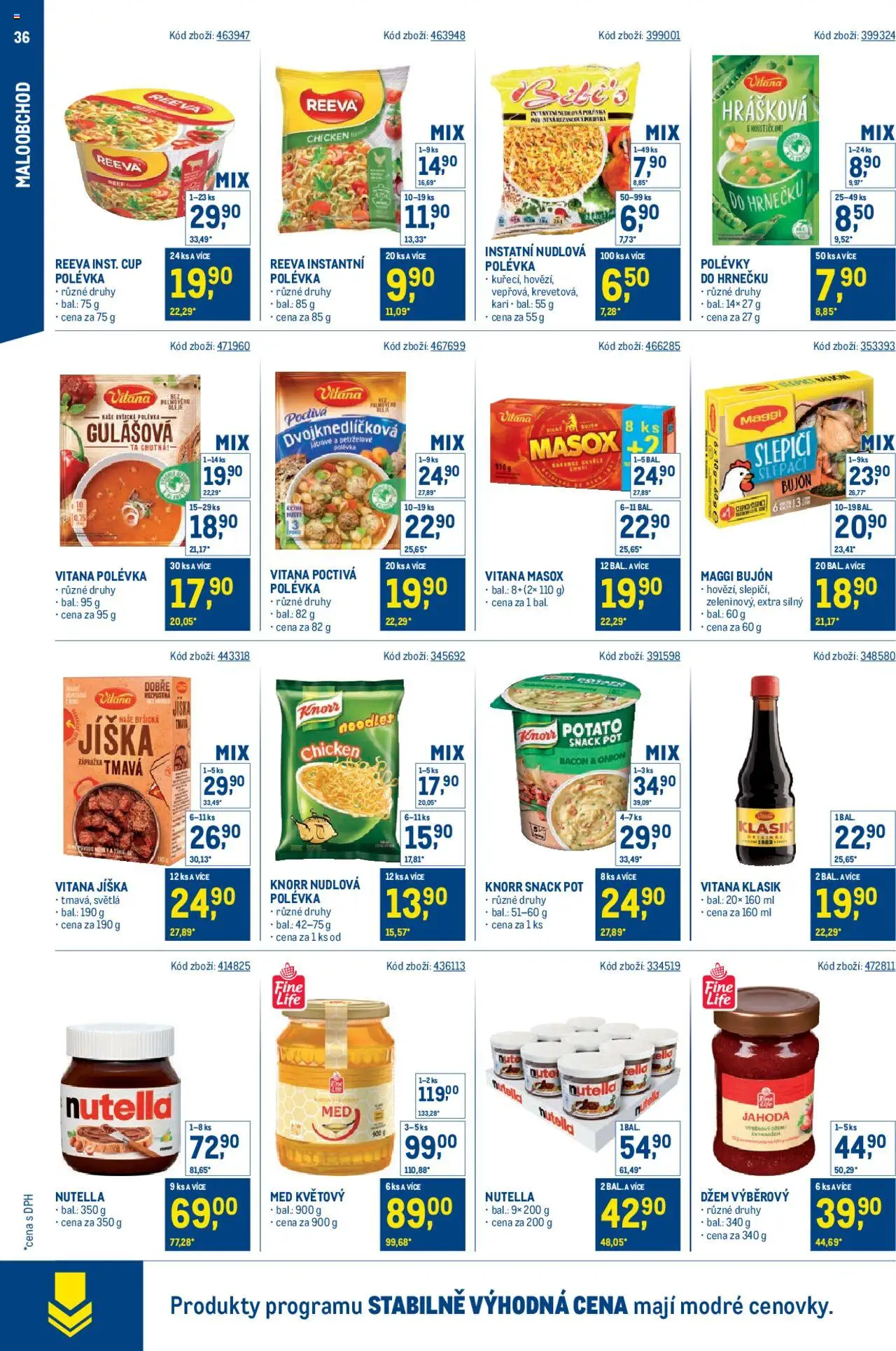 Makro leták - Stabilně výhodná cena - maloobchod - strana 36- platný od 21.05.2025