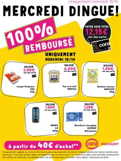 Cora Les offres 100% remboursés chez cora Rocourt  geldig vanaf 15/10/2025