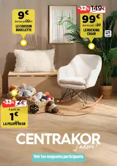 Aperçu Centrakor Intérieur Douillet - Tout pour se sentir bien chez soi ! valable à partir du 20/10/2025