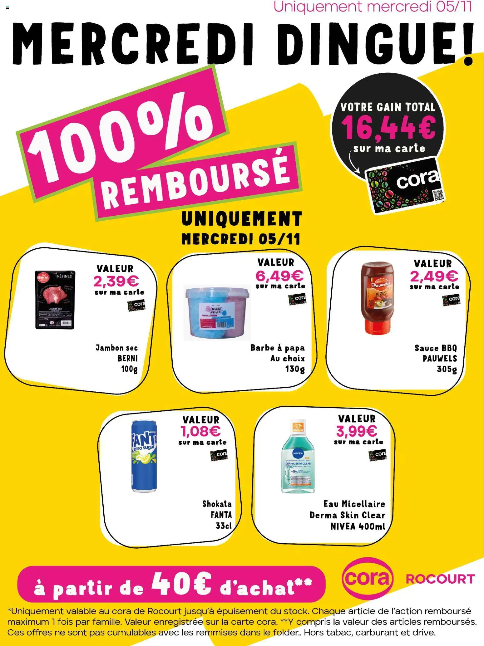 Cora - Les offres 100% au cora Rocourt - pagina 1- geldig vanaf 05/11/2025