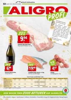 Vorschau Aligro Aktionen Schlieren, Gossau SG, Frauenfeld, Rapperswil-Jona, Sargans, Bern, Brüttisellen, Pratteln, Emmen, Spreitenbach gültig ab 15.12.2025
