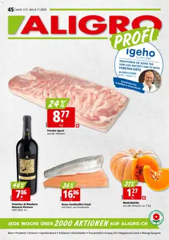 Vorschau Aligro Aktionen Schlieren, Gossau SG, Frauenfeld, Rapperswil-Jona, Sargans, Bern, Brüttisellen, Pratteln, Emmen, Spreitenbach gültig ab 03.11.2025
