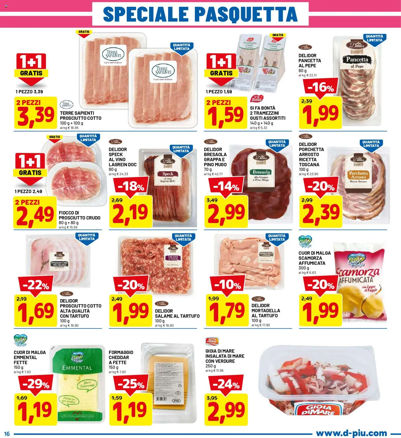 D Più volantino - pagina 16 - valido dal 26/03/2026